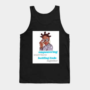 empowering warriors: battling Endo together Tank Top